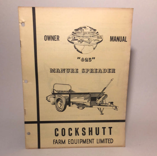 Cockshutt Owner Manual 625 Manure Spreader