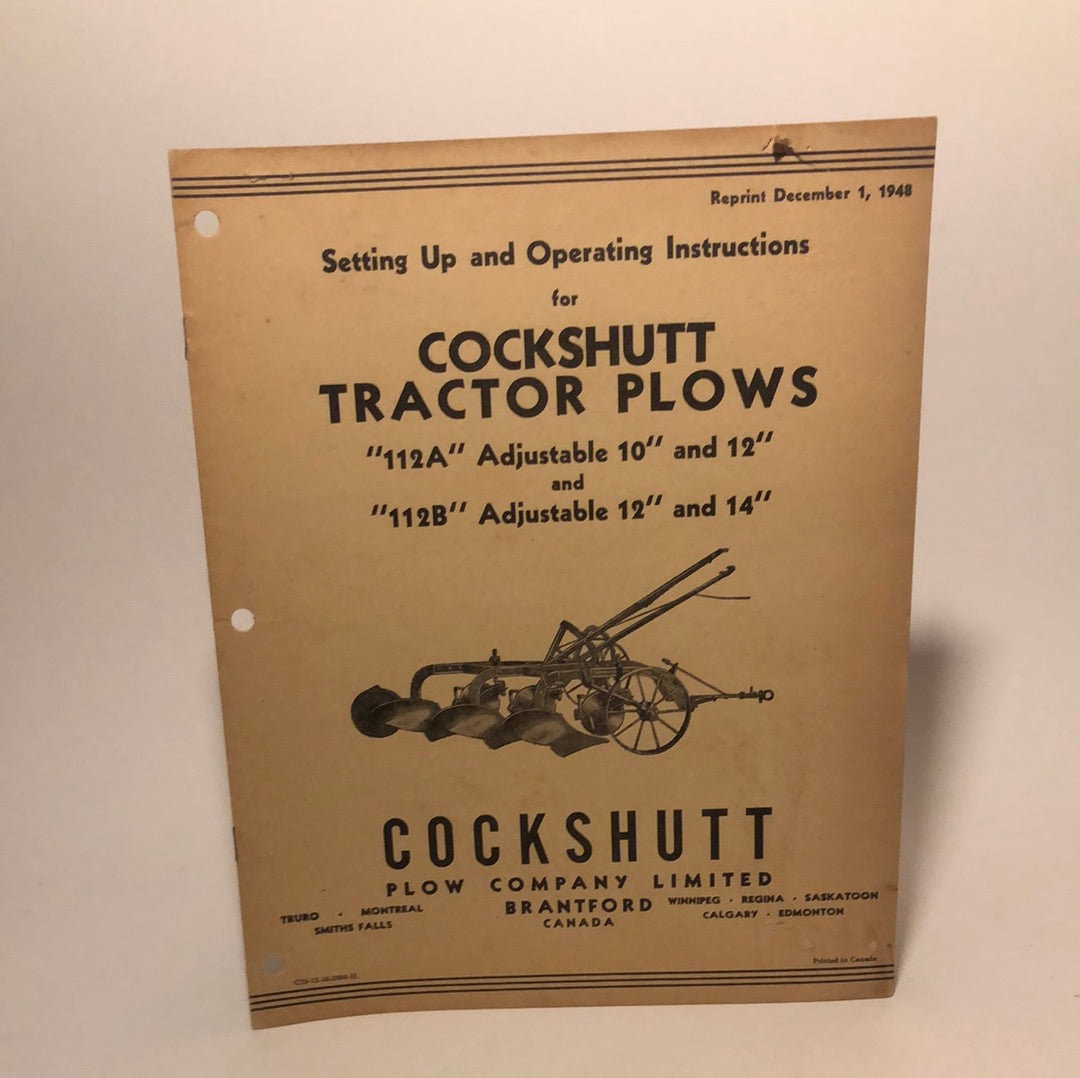 Cockshutt Setting Up & Operating Instructions 113A Adjustable 10” & 12” and 112B Adjustable 12” & 15”