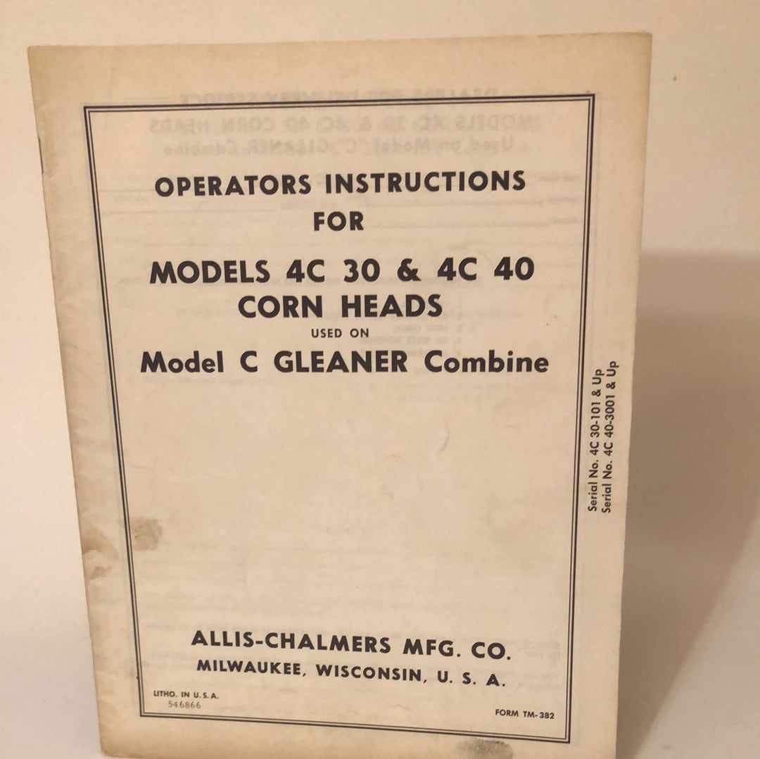 Allis-Chalmers Model C  &C Corn Heads _ Operators Instructions
