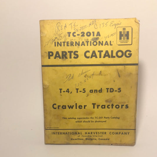 IH _ TC-201A _ T-4, T-5 & TD-5 Crawler Tractors _ Parts Catalog