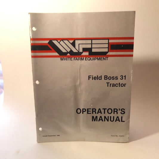 White - Field Boss 31 Tractor - operator’s manual