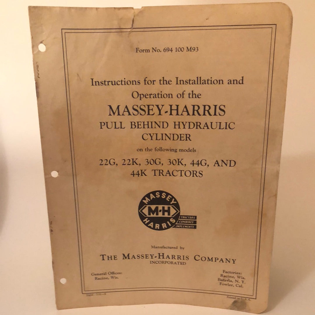 Massey-Harris Pull Behind Hydraulic Cylinder (models 22G, 22K, 30G, 44G & 44K Tractors) - Instructions for Installation & Operation