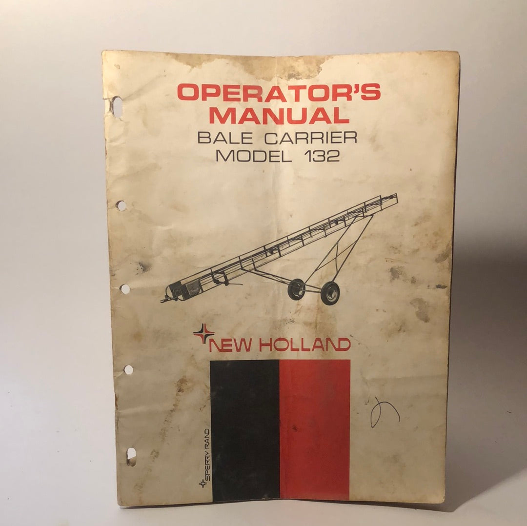 Sperry Rand - New Holland _ Bale Carrier Model 132 _ Operator’s Manual