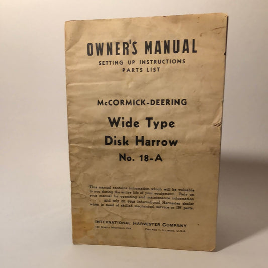 McCormick-Deering No 18  Wide Type Disk Harrow - Manual