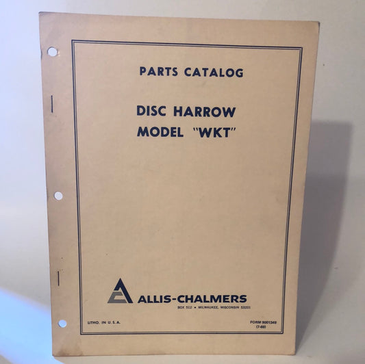 Allis-Chalmers Disc Harrow Model WKT_ Parts Catalog
