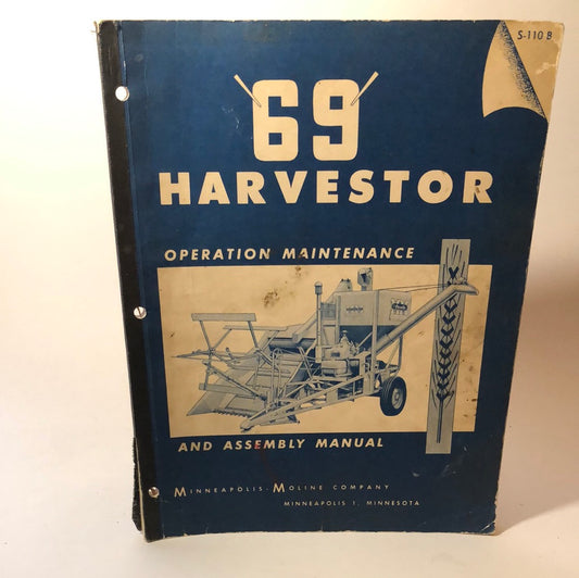 Minneapolis Moline - '69' Harvestor - Operation maintenance and assembly manual