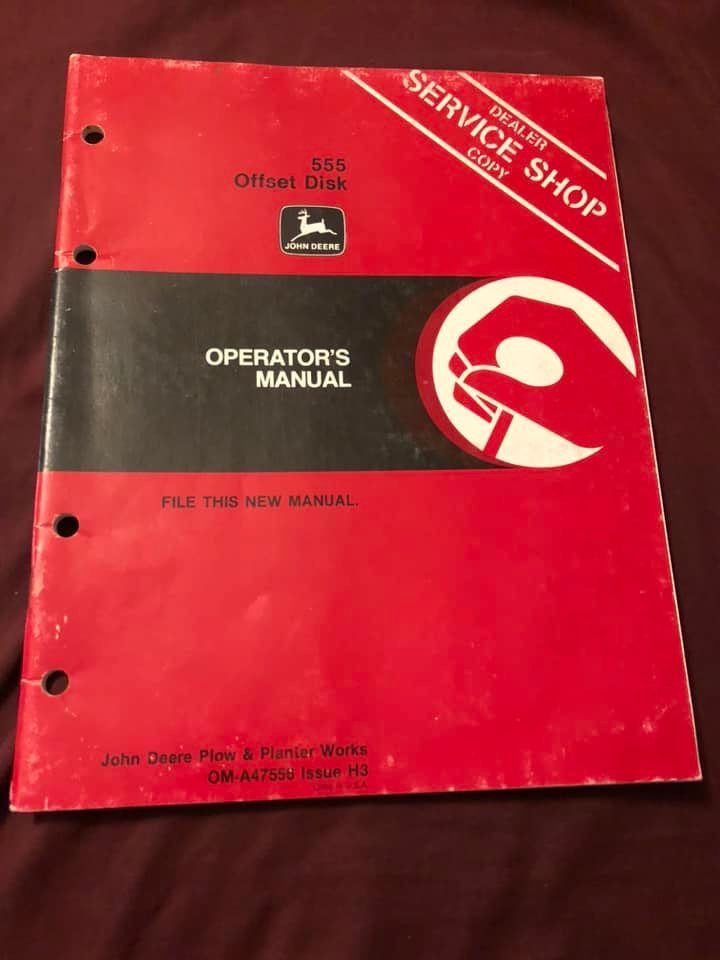 John Deere _ 555 Offset Disk _ Operator's Manual