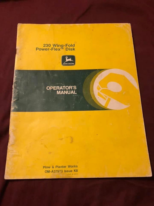 John Deere _ 230 Wing-Fold Poweflex Disk _ Operator's Manual