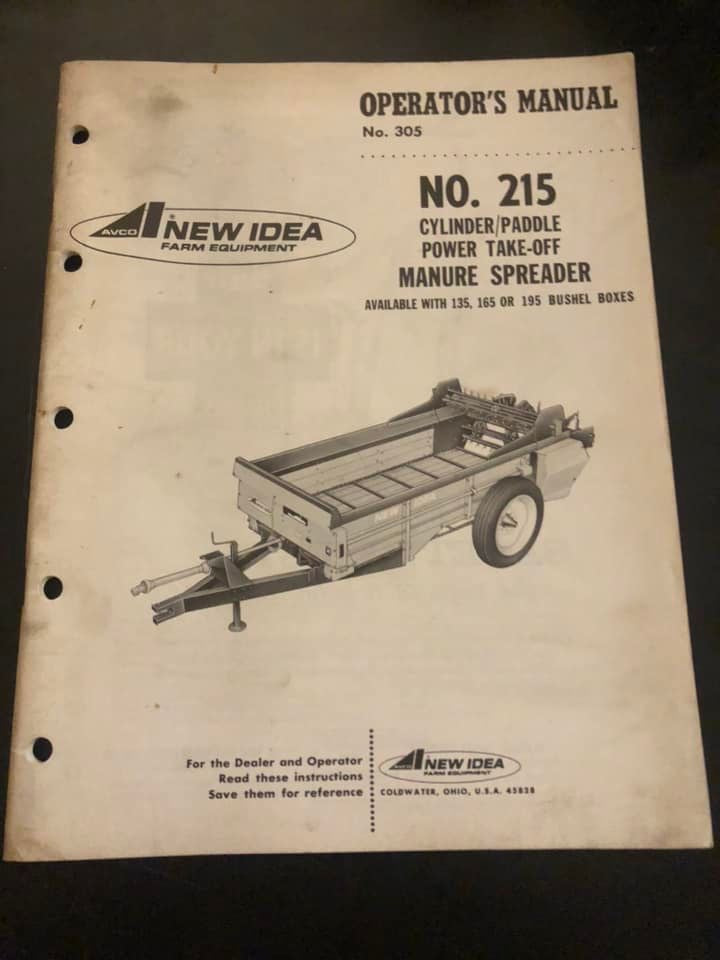 New Idea _ no 215 cylinder/paddle power take-off Manure Spreader _ Operator’s Manual