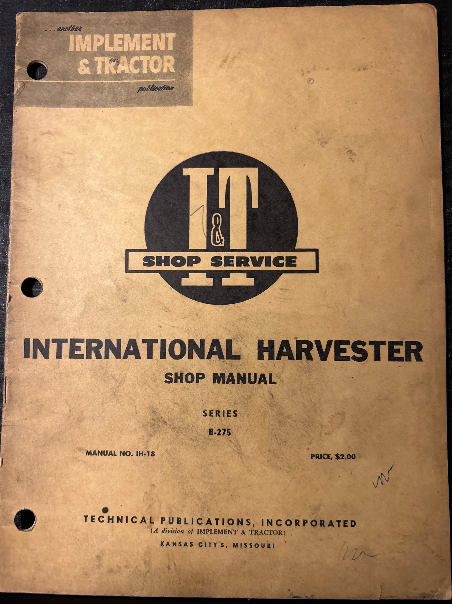 I&T _ International Harvester series B-275 _ Shop Manual IH-18