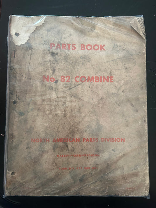 Massey Ferguson _ No. 82 Combine _ Parts Book