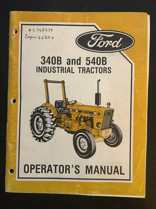 Ford _ 340B & 540B Industrial Tractors _ Operator’s Manual