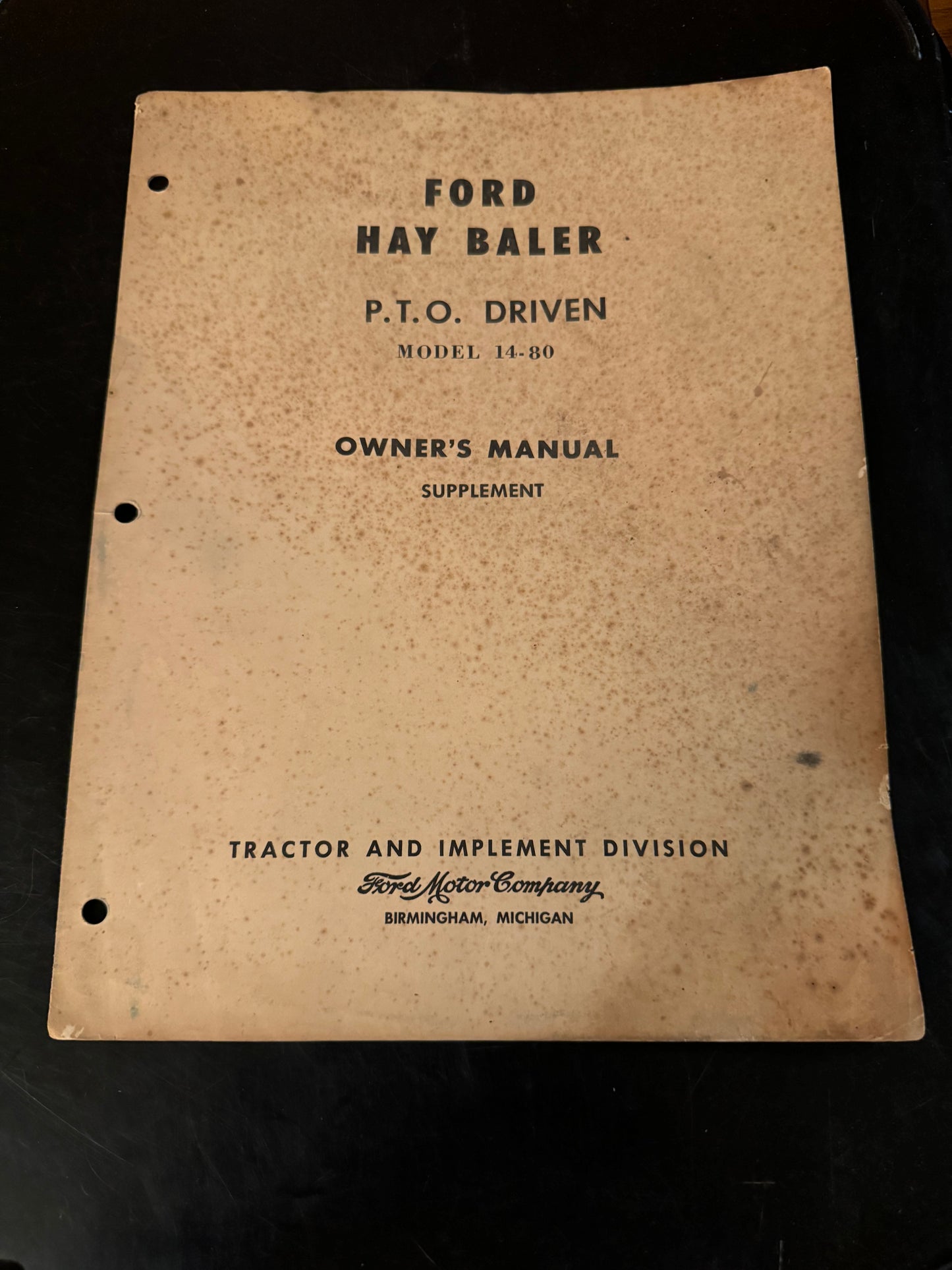 Ford _ Hay Baler pto driven model 14-80 _ Owner’s Manual Supplement