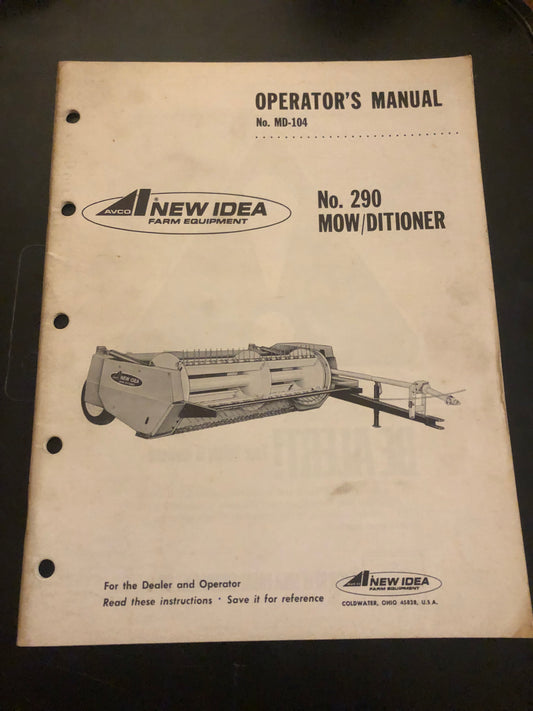 New Idea _ no 290 Mow/ditioner _ Operator’s Manual