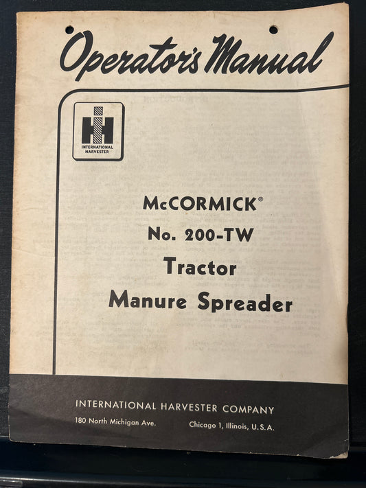 IH _ McCormick no 200-TW Tractor Manure Spreader _ Operator’s Manual