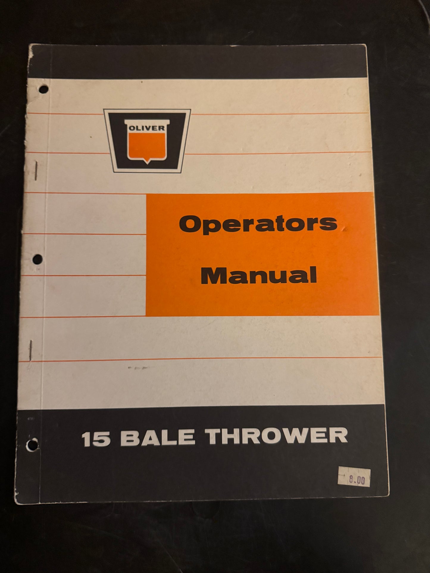 Oliver _ 15 Bale Thrower _ Operator’s Manual