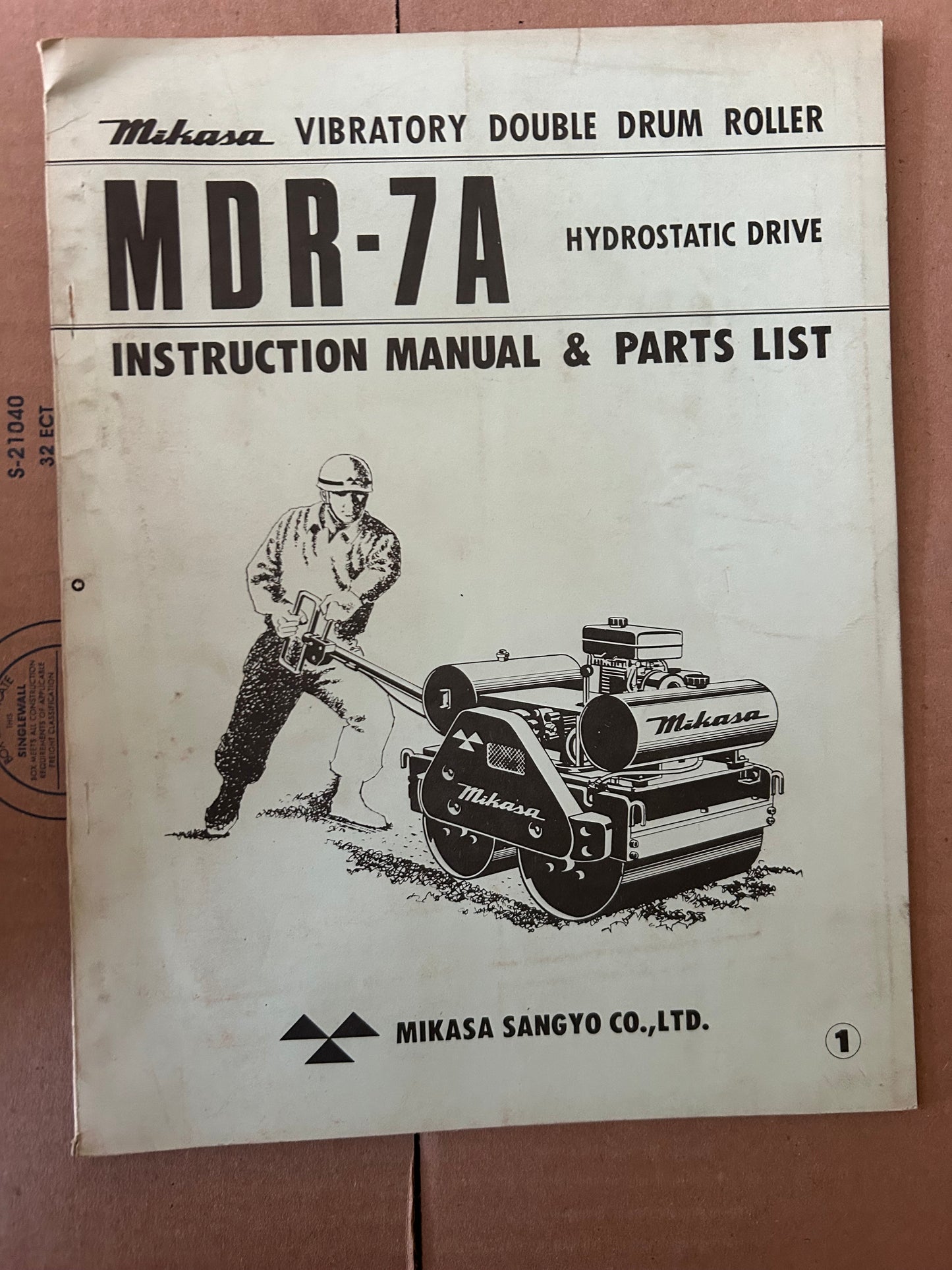 Mikasa _ Vibratory Double Drum Roller MDR-7A Hydrastatic Drive _ Instructions Manual & Parts List