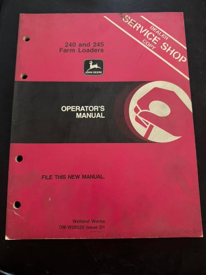 John Deere _ 240 & 245 Farm Loaders _ Operator’s Manual