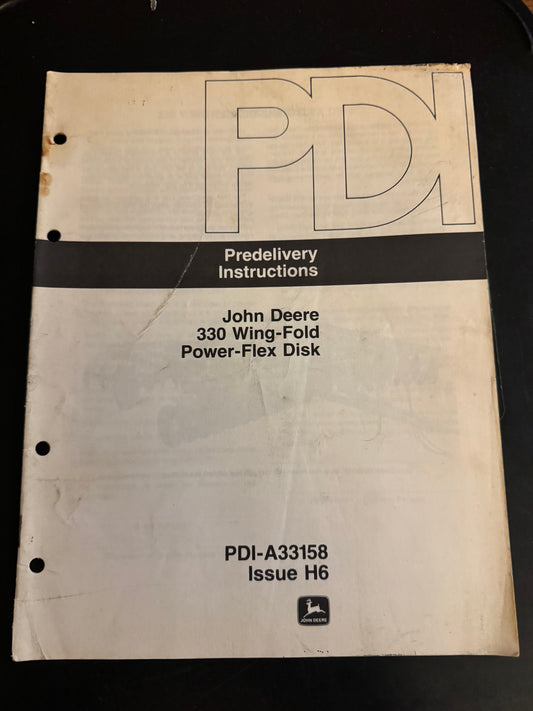 John Deere _ 330 Wing-Fold Power-Flex Disk _ PreDelivery Instructions PDI-A33158 H6