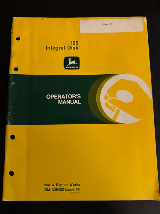 John Deere _ 105 Integral Disk _ Operator’s Manual OM-A39402 C0