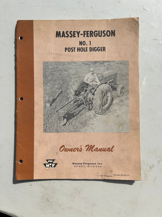 Massey Ferguson No 1 Post Hole Digger _ Manuals