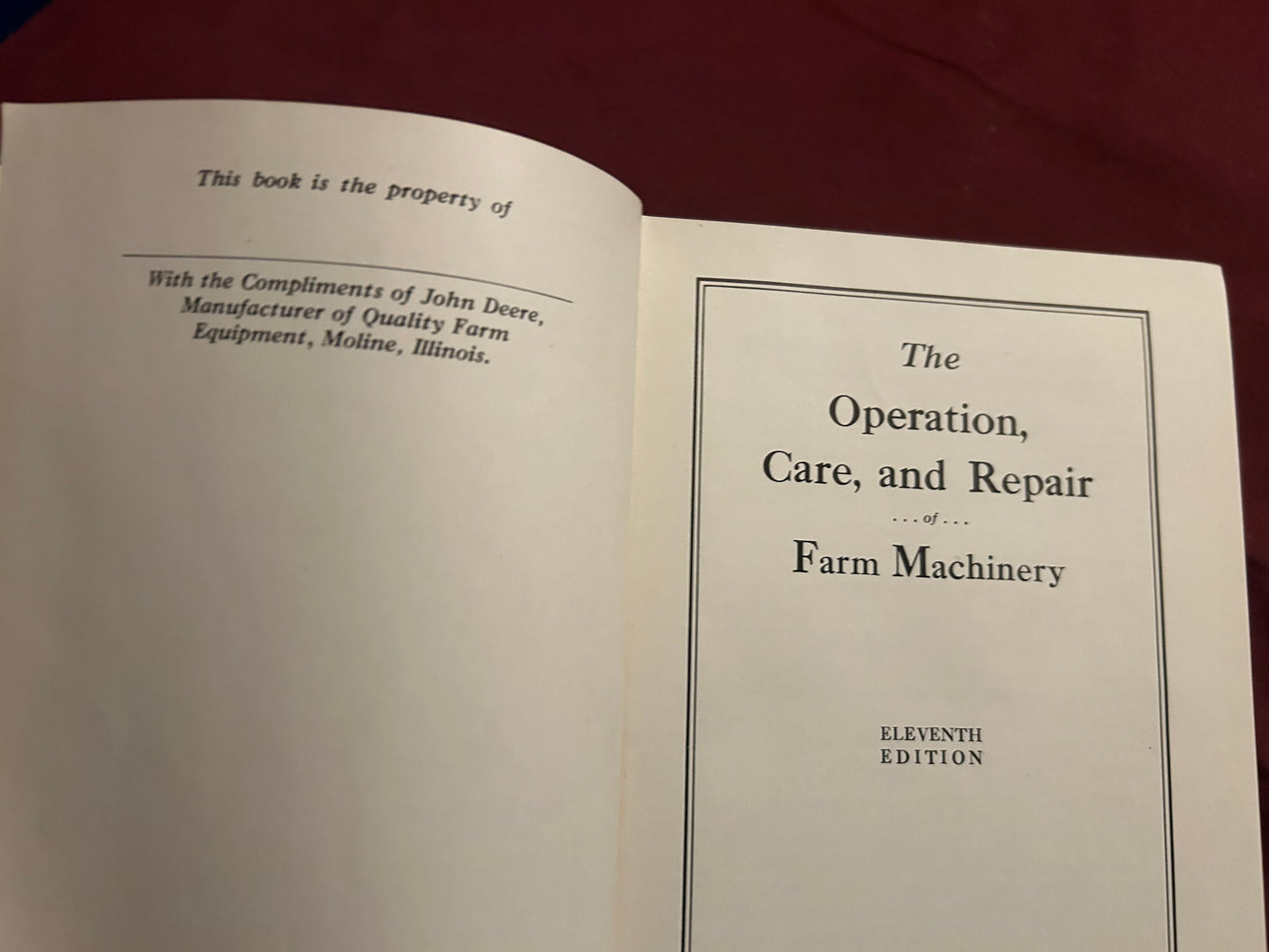 The Operation, Care and Repair of Farm Machinery _ 11th Edition