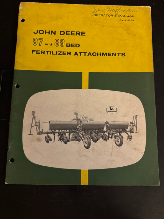 John Deere _ 87 & 88 Bed Fertilizer Attachments _ Operator’s Manual OM-A15339