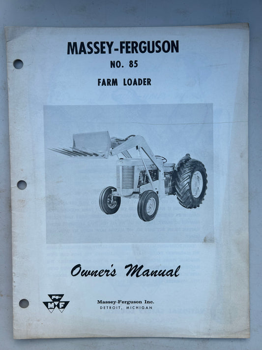 Massey Ferguson MF 85 Farm Loader _ Owner’s Manual