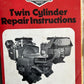 Briggs & Stratton Twin Cylinder Repair Instructions
