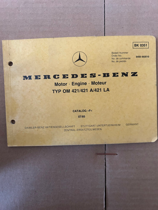 Mercedes-Benz _ TYP OM 421, 421 A & 421 LA _ Catalog F 07/85