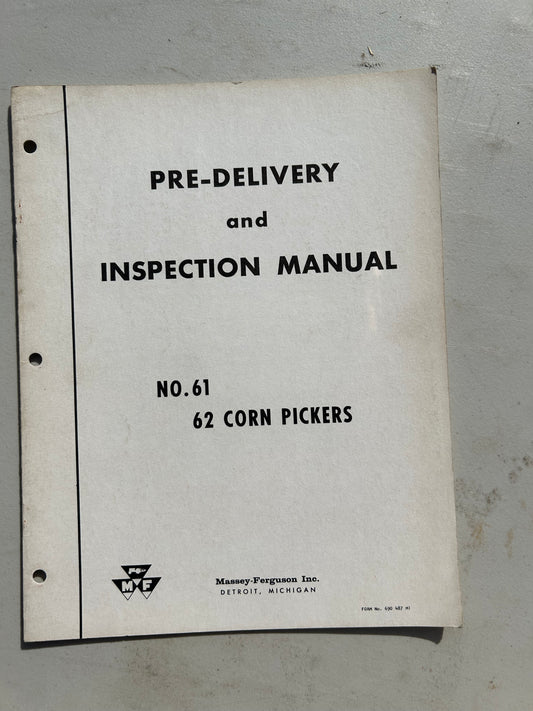 Massey Ferguson No 61 & 62 Corn Planters _ Pre-Delivery & Inspection Manual