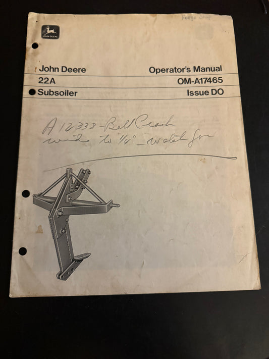 John Deere _ 22A Subsoiler _ Operator’s Manual OM-A17465 D0
