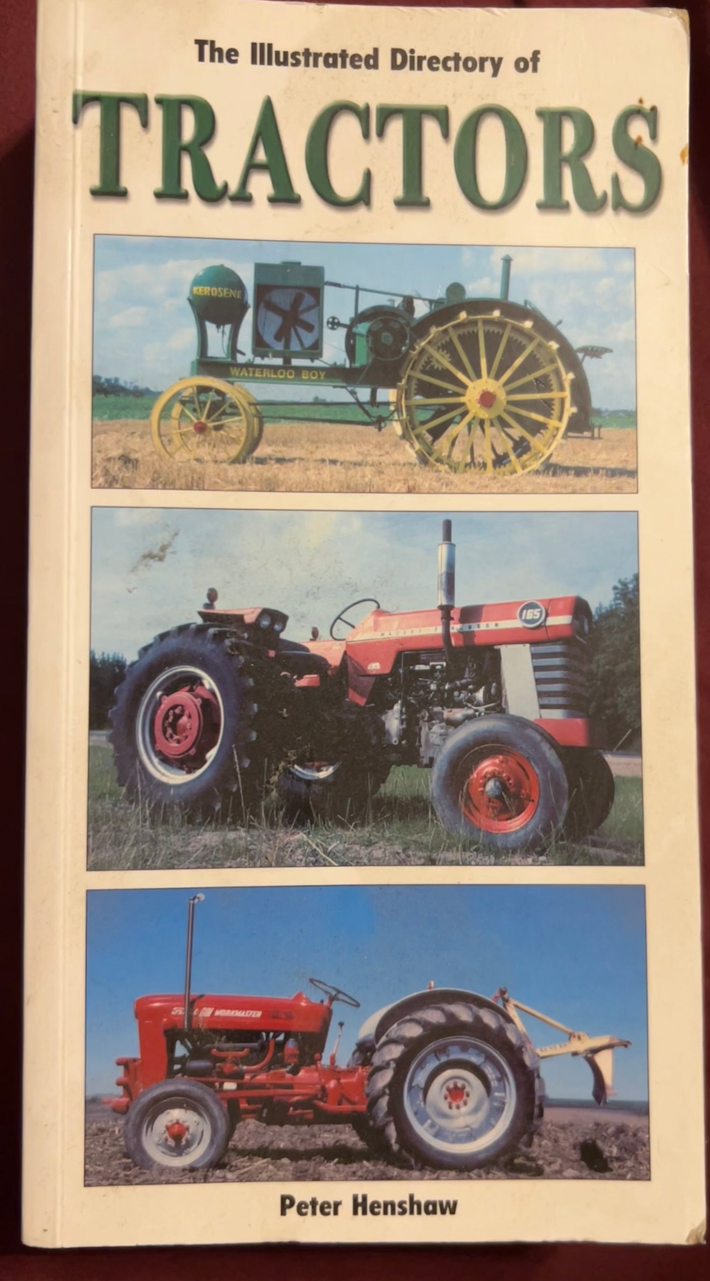 Illustrated Directory of Tractors by Peter Henshaw