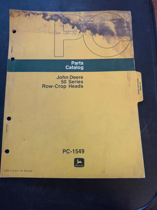 John Deere _ 50 Series Row-Crop Heads _ Parts Catalog PC-1549