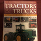 The Illustrated Encyclopedia of Tractors & Trucks by John Carroll & Peter Davies