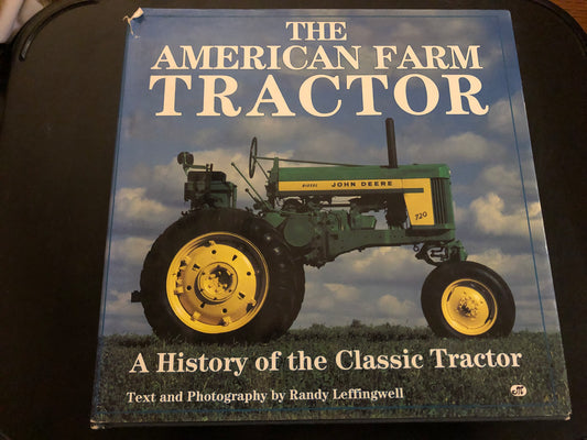 The American tractor by Randy Leffingwell