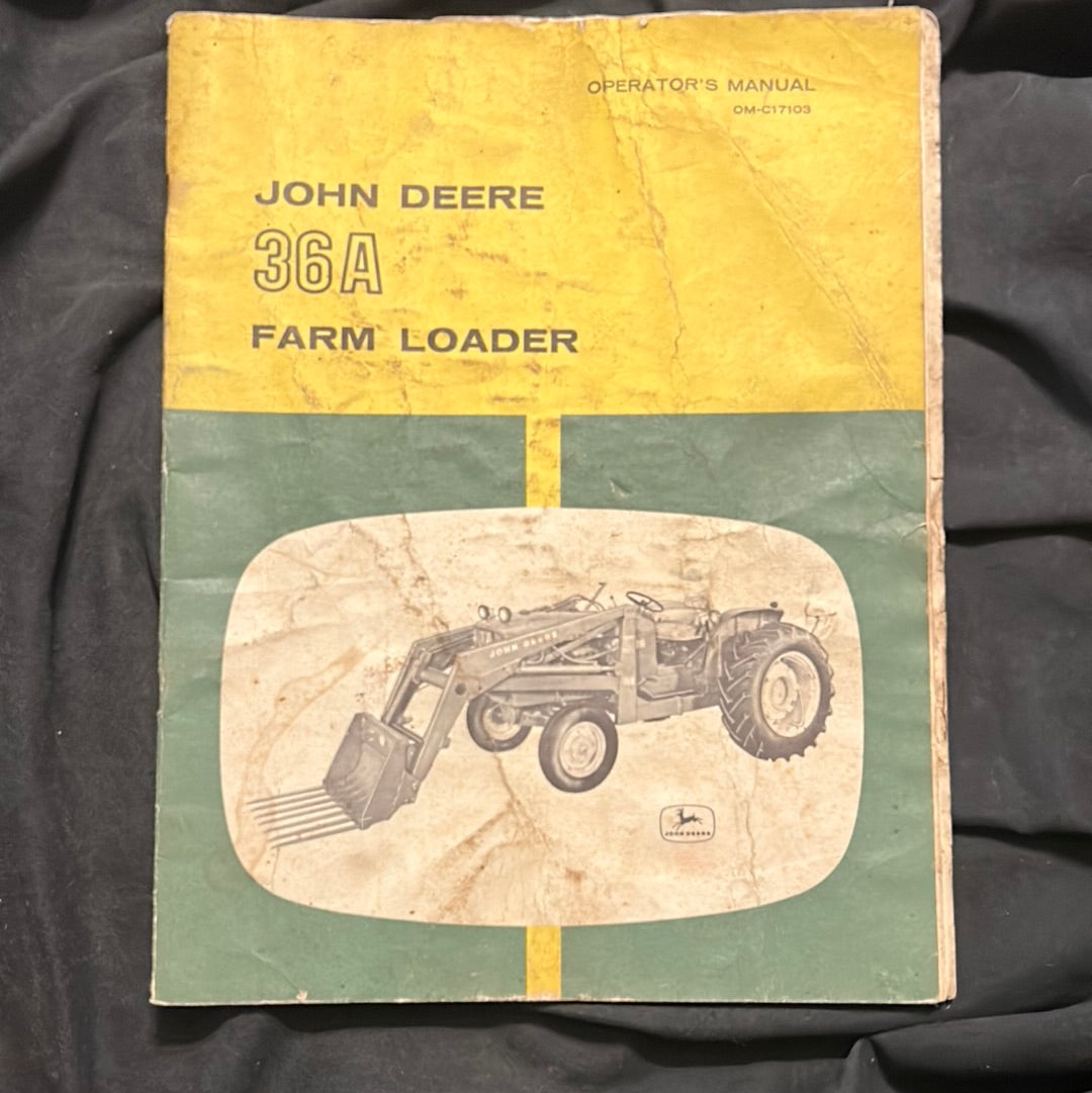 John Deere _ 36A Farm Loader _ Operator’s Manual