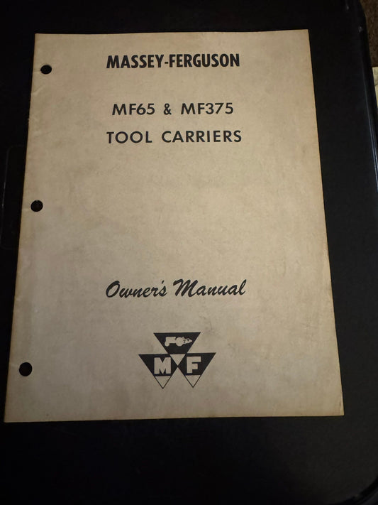 Massey Ferguson _ MF65 & MF375 Tool Carriers _ Owner's Manual