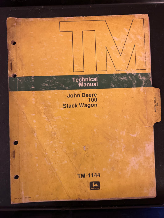 John Deere _ 100 Stack Wagon _ Technical Manual TM-1144