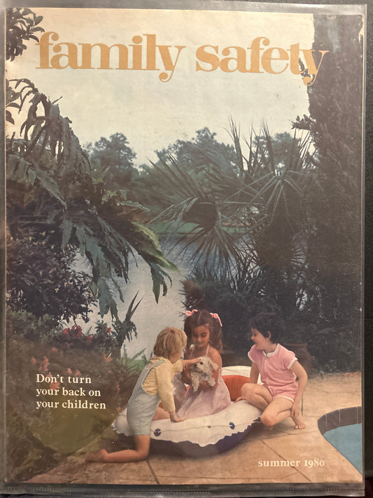 Vintage Magazine _ family safety _ summer 1980