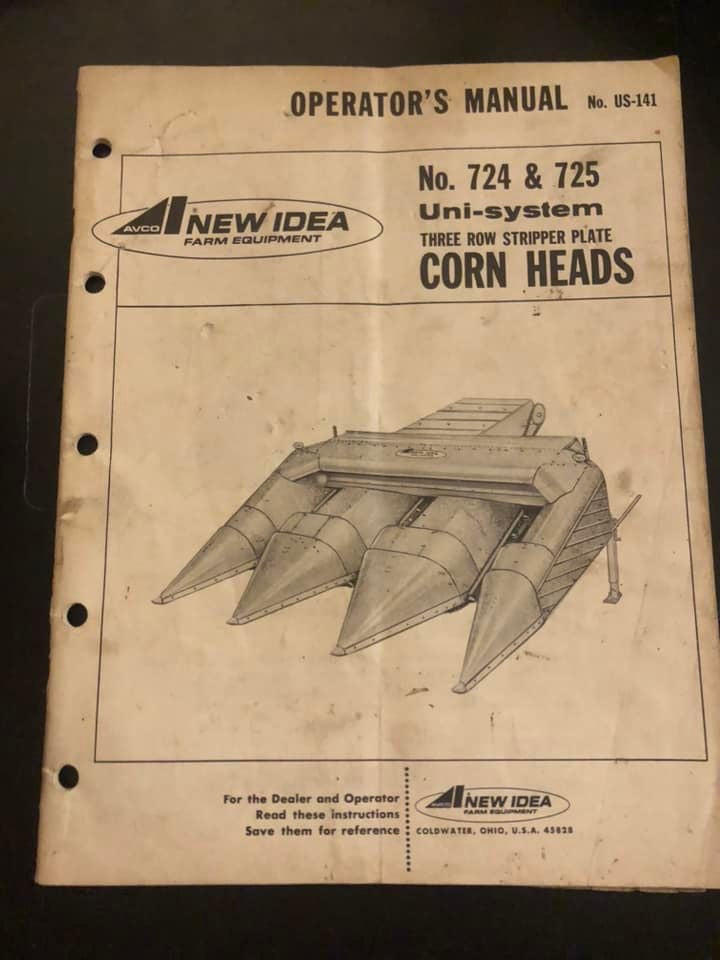 New Idea _ no 724 & 725 Uni-System Three Row Stripper Plate Corn Heads US-141 _ Operator’s Manual