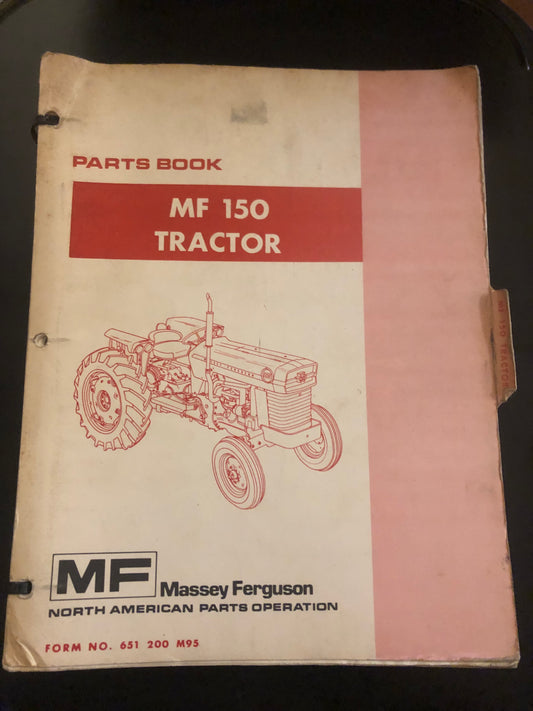 Massey Ferguson _ MF 150 Tractor _ Parts Book Form 651 200 M95