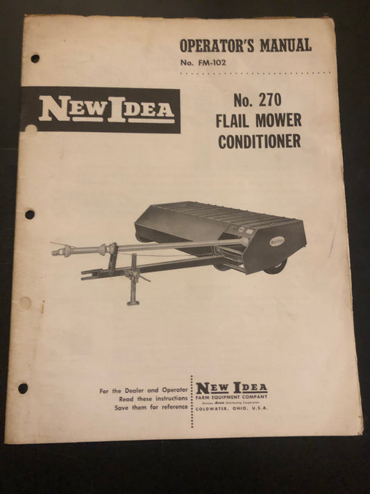 New Idea _ no 270 Flail Mower Conditioner FM-102 _ Operator’s Manual