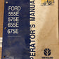 New Holland _ Ford 555E, 575E, 655E & 675E _ Operator’s Manual