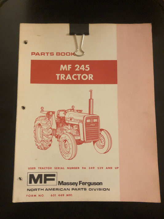 Massey Ferguson _ MF 245 Tractor _ Parts Book Form 651 449 M91