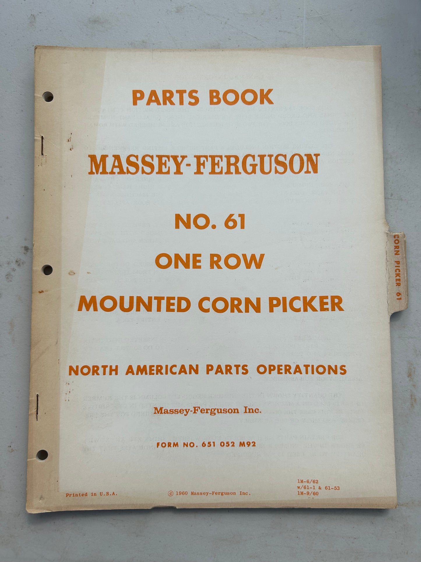 Massey Ferguson No 61 one row Mounted Corn Picker _ Parts Book