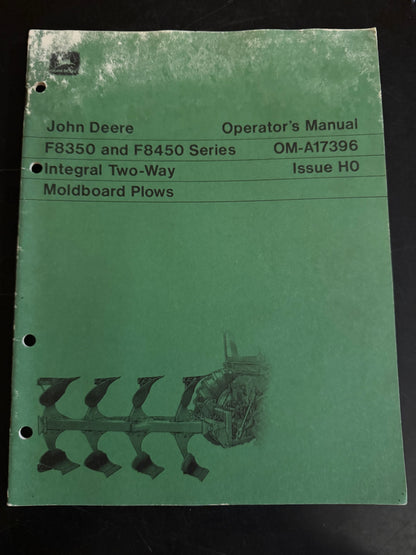 John Deere _ F8350 & F8450 Series Integral Two Way Moldboard Plows _ Operator’s Manual OM-A17396 H0