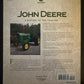 John Deere A History Of The Tractor by Randy Leffingwell