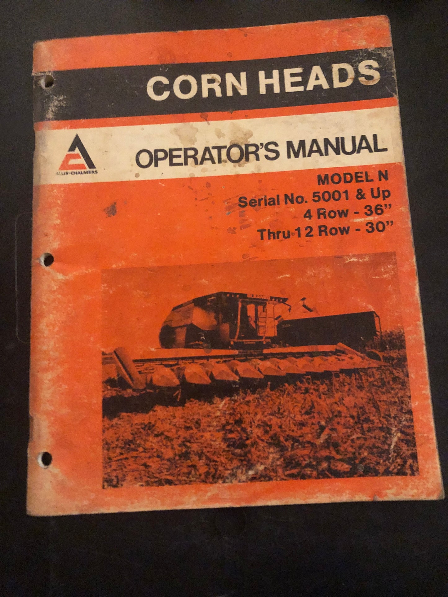 Allis-Chalmers _ Corn Heads model N _ Operators Manual