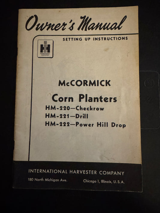 IH _ McCormick Corn Planter _ Owner’s Manual Setting Up Instructions
